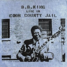 CD / King B.B. / Live In Cook County Jail
