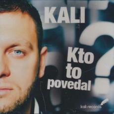 CD / Kali / Kto to povedal