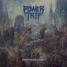 LP / Power Trip / Nightmare Logic / Vinyl