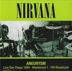 LP / Nirvana / Aneurysm / Live San Diego 1994 / FM Broadcast / Vinyl