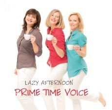 CD / Prime Time Voice / Lazy Afternoon