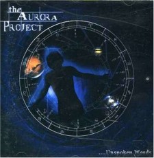 CD / Aurora Project / Unspoken Words