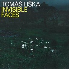 CD / Li�ka Tom� / Invisible Faces