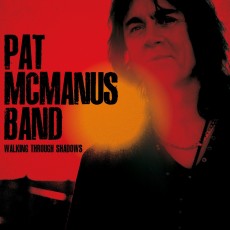 CD / McManus Pat / Walking Through Shadows