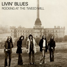 LP / Livin'Blues / Rocking At The Tweed Mill / Vinyl