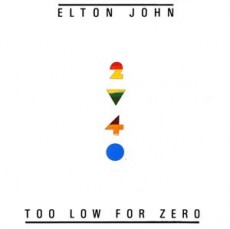 LP / John Elton / Too Low For Zero / Vinyl