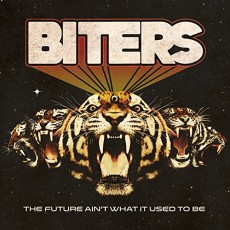 CD / Biters / Future Ain't What It Used To Be / Digipack