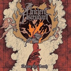 CD / Ancient Ascendant / Raise The Torch