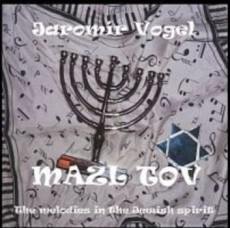 CD / Vogel Jarom�r / Mazl Tov