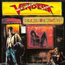 CD / Vendetta / Brain Damage