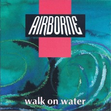 CD / Airborne / Walk On Water
