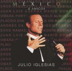 CD / Iglesias Julio / Mxico & Amigos
