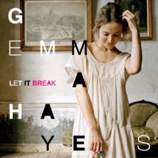 CD / Hayes Gemma / Let It Break