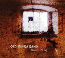 2CD / Old Minka Band / Rann mlhy / 2CD / Digipack