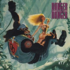CD / Danger Danger / Screw It