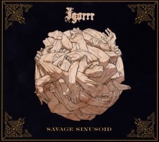 CD / Igorrr / Savage Sinusoid / Digipack