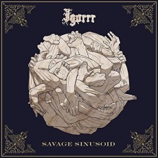 LP / Igorrr / Savage Sinusoid / Vinyl
