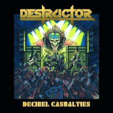 CD / Destructor / Decibel Casualties