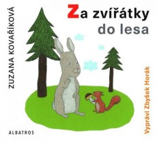 CD / Kovakov Zuzana / Za zvtky do lesa / MP3