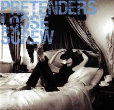 CD / Pretenders / Loose Screw