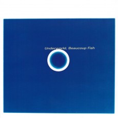 CD / Underworld / Beaucoup Fish