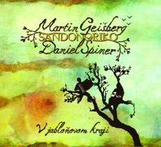 CD / Geiberg Martin & pinker Daniel / V jabloovom kraji