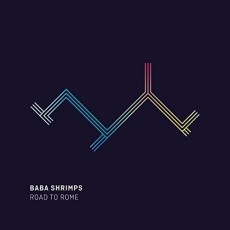 CD / Baba Shrimps / Road To Rome