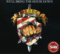 CD / Slade / We'll Bring The House Down