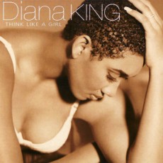 CD / King Diana / Think Like A Girl