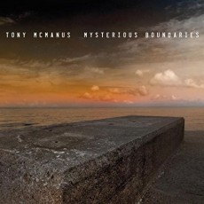 CD / McManus Tony / Mysterious Boundaries / Digipack