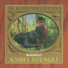 CD / Za dobrodrustvm / Maugl / Kniha dungl