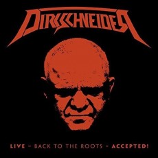3LP / Dirkschneider / Live:Back To Roots-Accepted! / Vinyl / 3LP