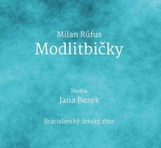 CD / Rfus Milan / Modlitbiky / Digipack