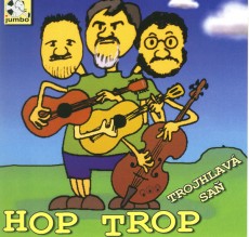 CD / Hop Trop / Trojhlav sa