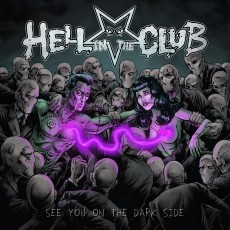 CD / Hell In The Club / See You On The Dark Side