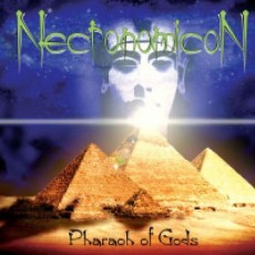 CD / Necronomicon / Pharaoh Of Gods