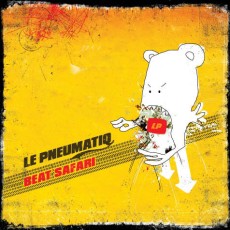 CD / Le Pneumatiq / Beat Safari
