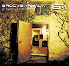 3LP / Groove Armada / Goodbye Country / Hello Nightclub / Vinyl / 3LP