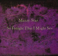 LP / Mazzy Star / So Tonight That I Might / Vinyl