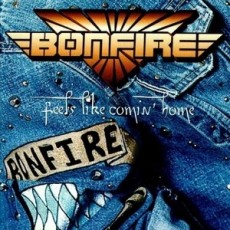 CD / Bonfire / Feels Like Coming Home
