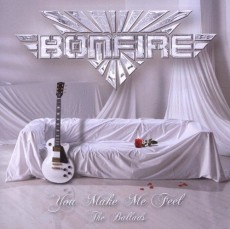 2CD / Bonfire / You Make Me Feel-The Ballads / 2CD