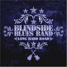 CD / Blindside Blues Band / Long Hard Road