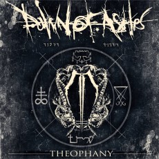 CD / Dawn Of Ashes / Theophany