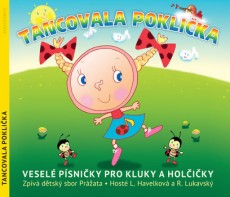 CD / Tancovala poklika / Vesel psniky pro kluky a holiky