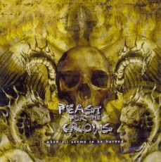 CD / Feast For The Crows / When All Seems To Be Burned
