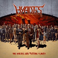 CD / Hyades / The Wolves Are Getting Hungry