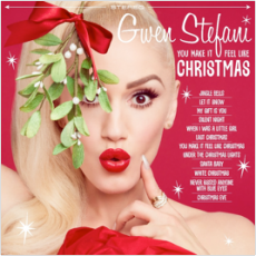 CD / Stefani Gwen / You Make If Feel Like Christmas
