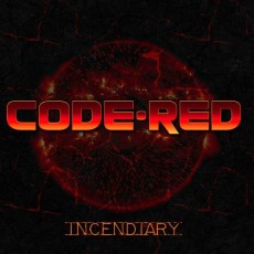 CD / Code Red / Incendiary