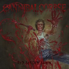 CD / Cannibal Corpse / Red Before Black