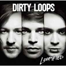 CD / Dirty Loops / Loopified
